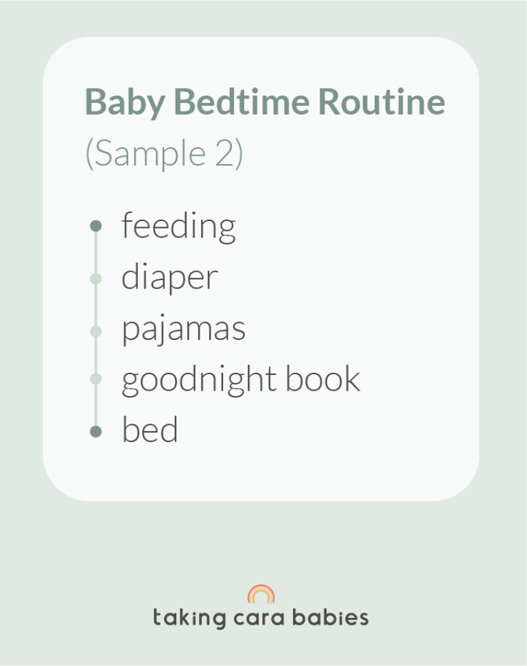 Baby Bedtime Routine (Sample 2): feeding; diaper; pajamas; goodnight book; bed.